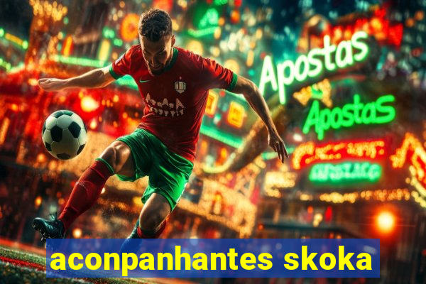 aconpanhantes skoka